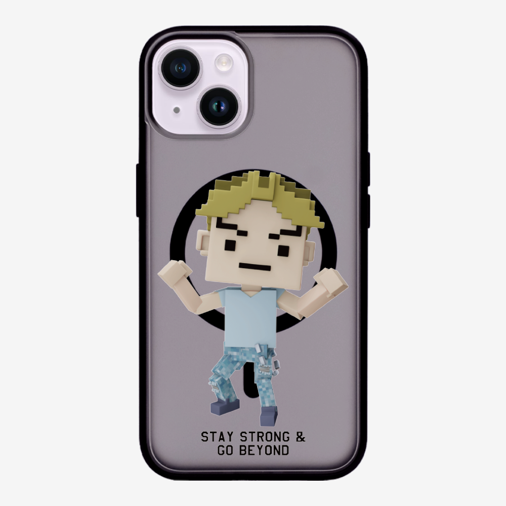 Stay Strong & Go Beyond Phone Case