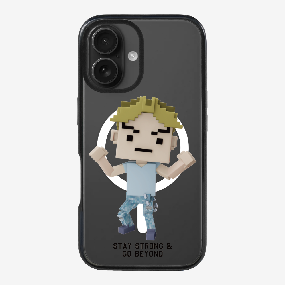 Stay Strong & Go Beyond Phone Case